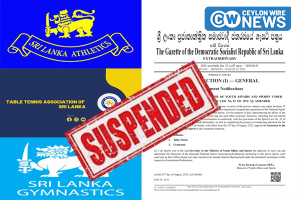වහාම ක්‍රියාත්මකවන පරිදි ජාතික ක්‍රීඩා සංගම් තුනක ලියාපදිංචිය අත්හිටුවයි!