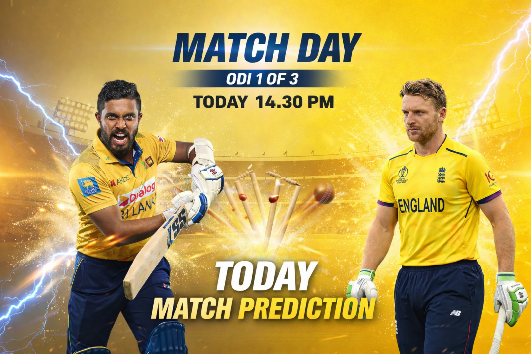 ශ්‍රී ලංකාව vs එංගලන්ත තරග අනාවැකිය, පළමු එක්දින තරගය තරඟයෙන් කවුද දිනන්නේ?